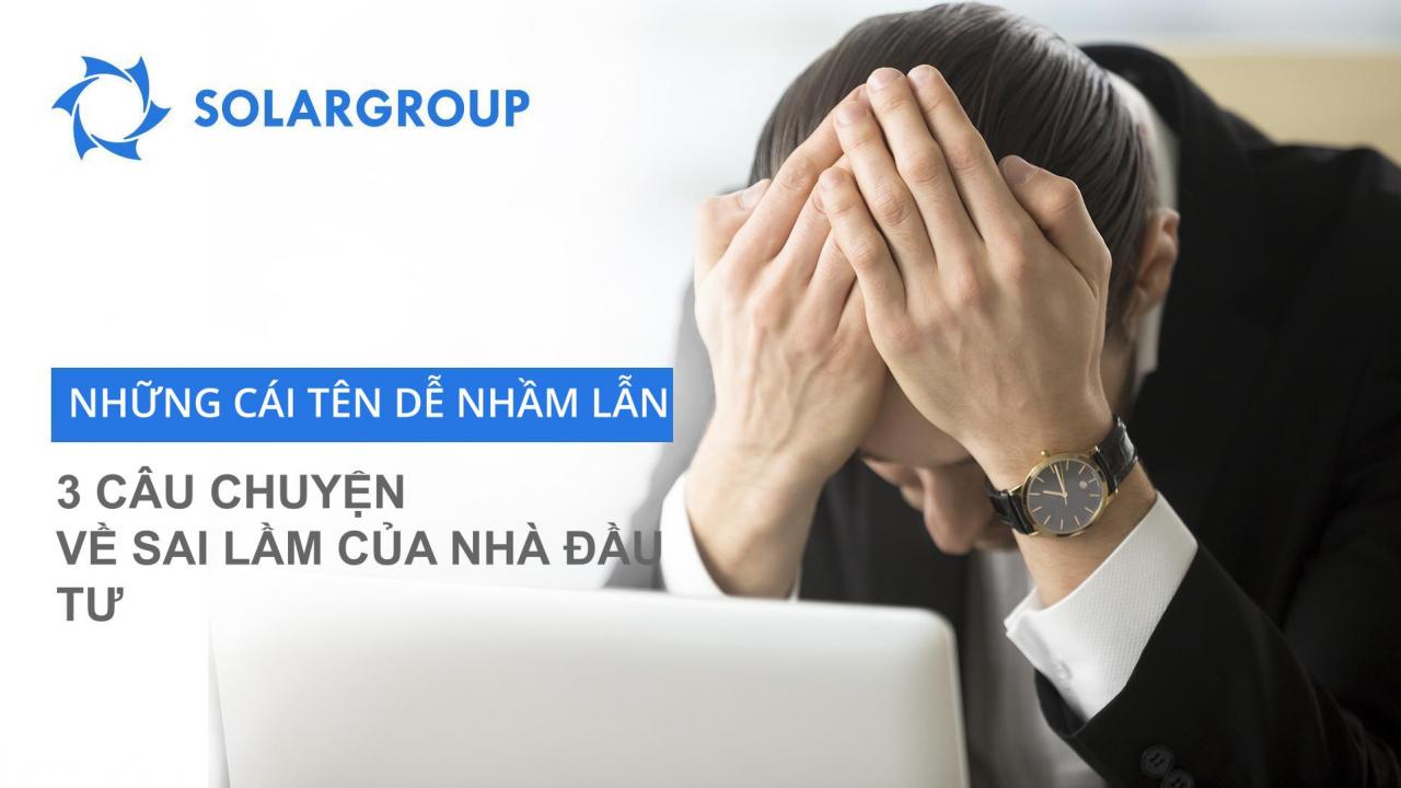 Đầu tư gấp rút: 3 câu chuyện về đầu tư "sai lầm"