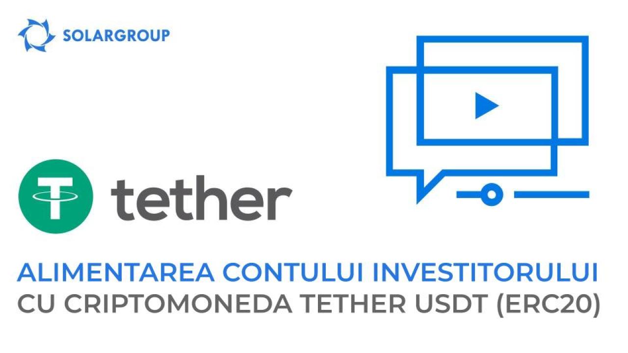 Alimentați contul personal al investitorului cu criptomoneda TETHER USDT (ERC20)!