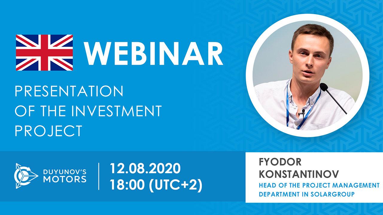English. Presentation of the investment project "Duyunov's motors"