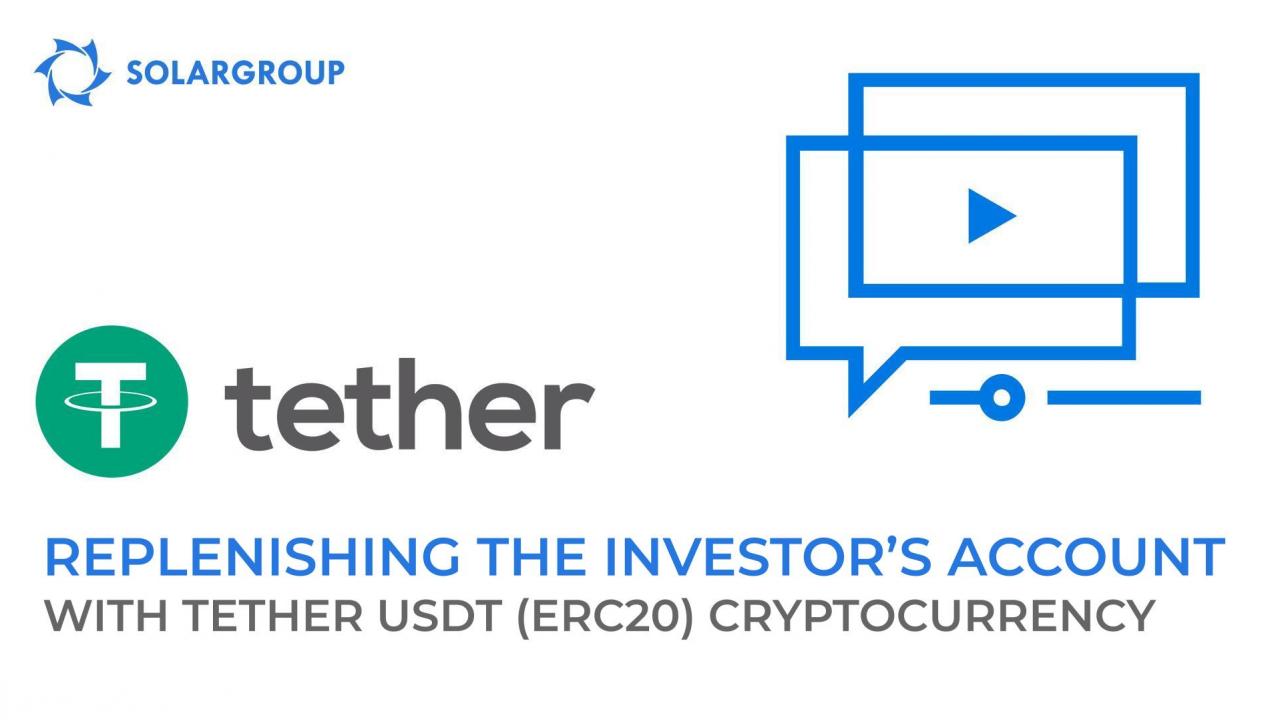 Replenish your personal investor's account with TETHER USDT (ERC20) cryptocurrency!