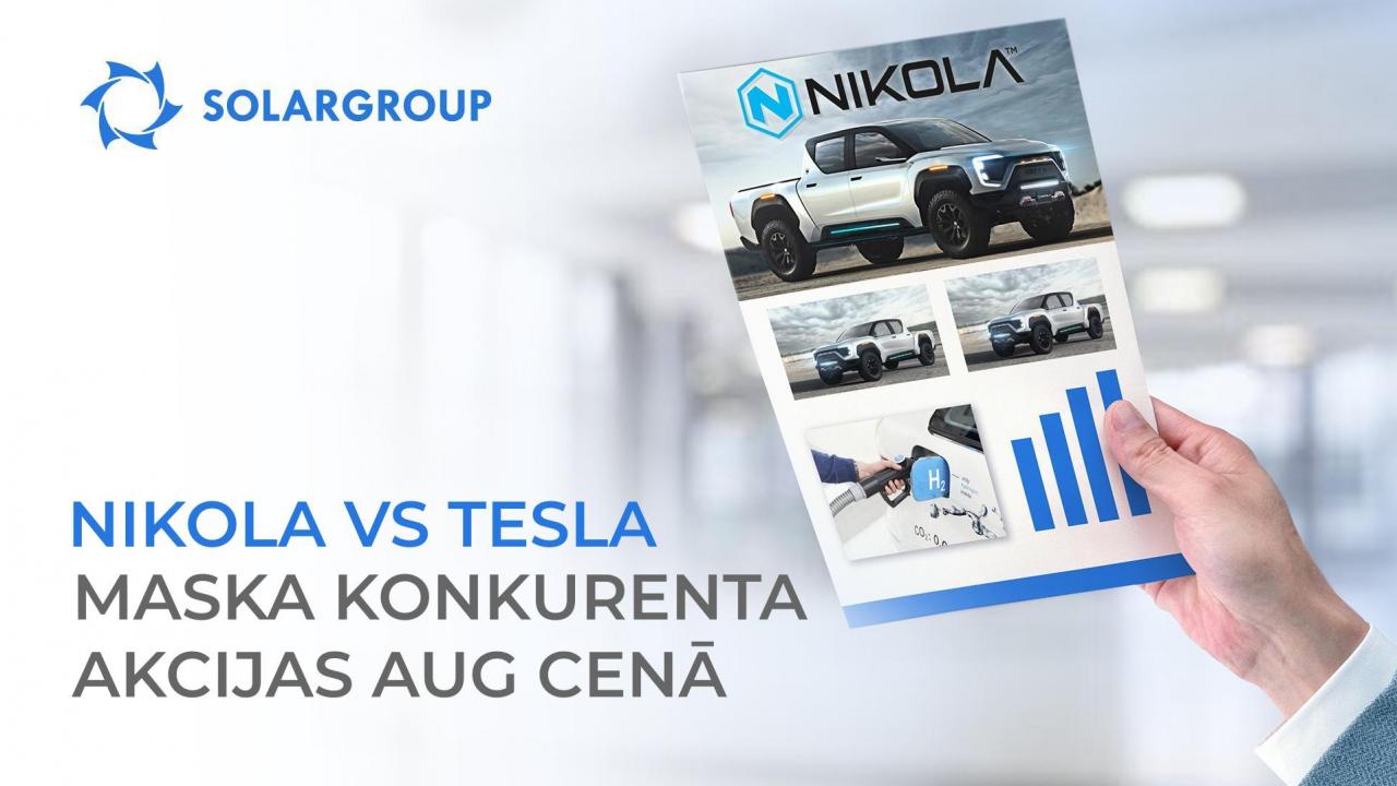 Nikola VS Tesla: Maska konkurenta akcijas aug cenā