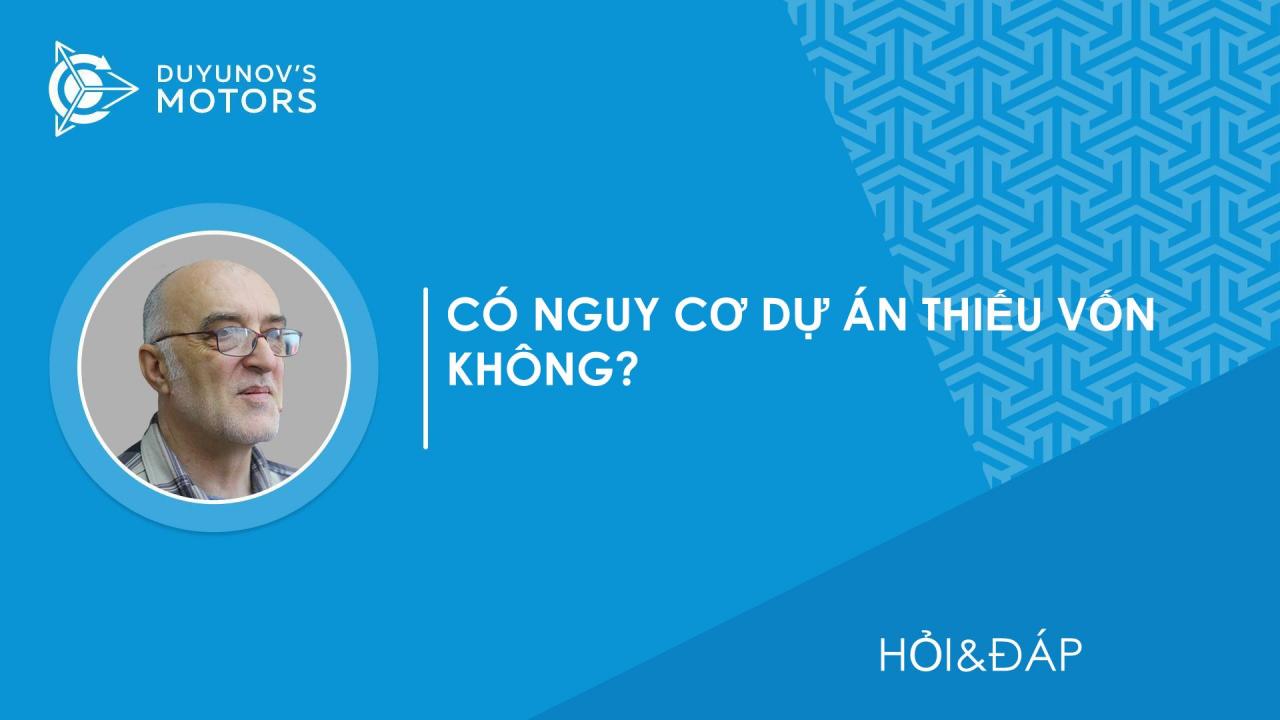 Hỏi&Đáp. Có nguy cơ dự án thiếu vốn không?