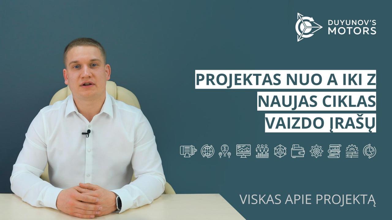 Naujas vaizdo įrašų ciklas apie projektą