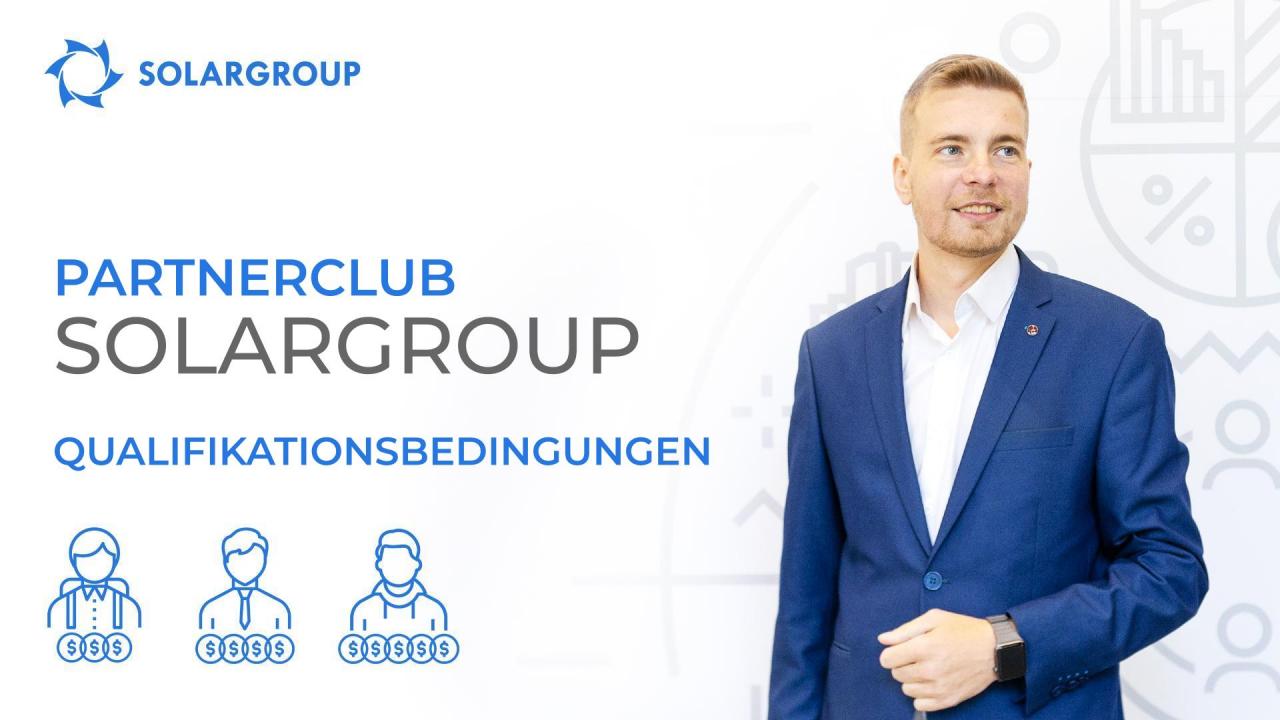 Wie wird man Mitglied im SOLARGROUP-Partnerclub und behält diesen Status für sich?