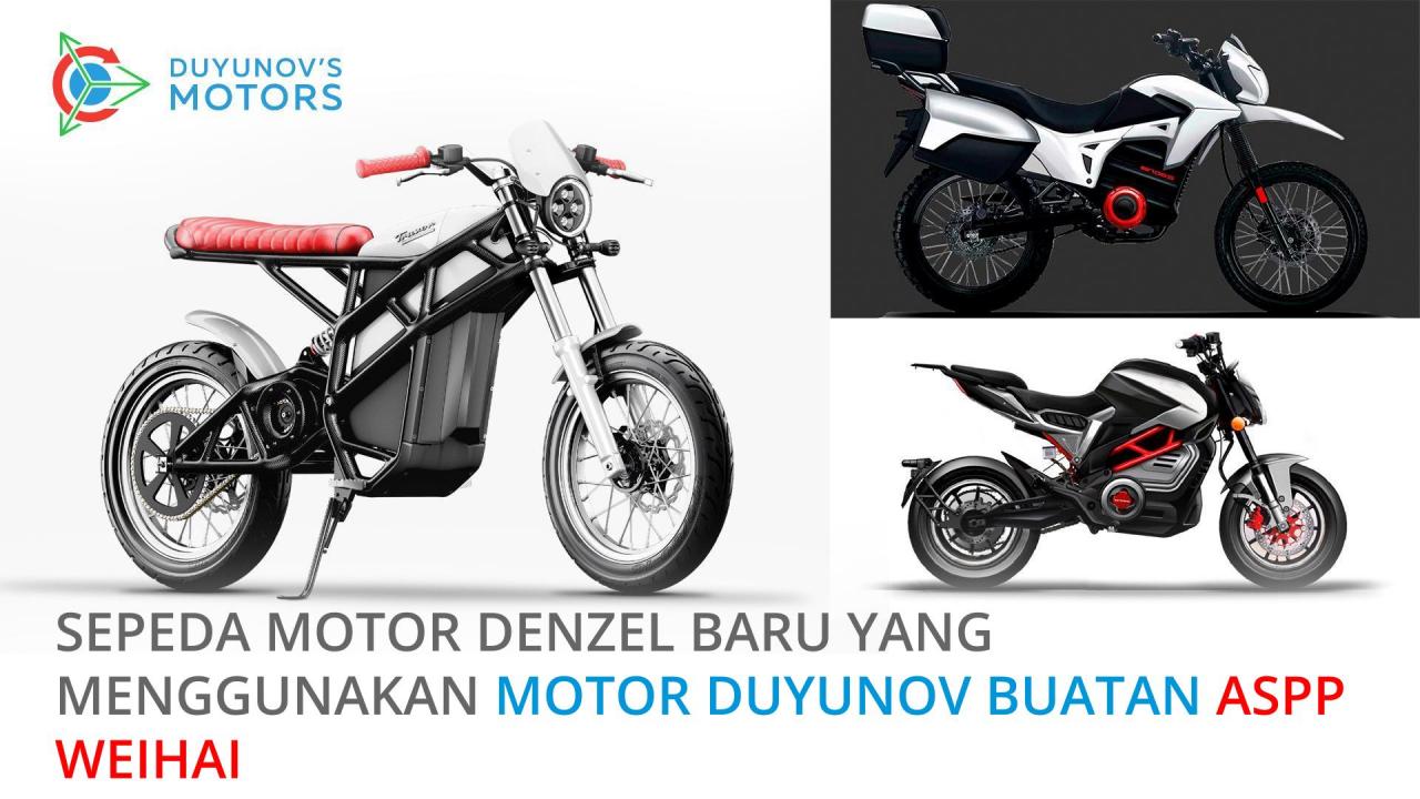 Sepeda motor Denzel baru yang menggunakan motor Duyunov buatan APP Weihai