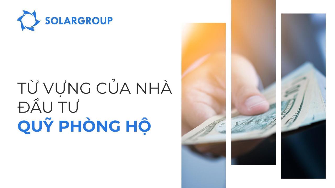 Từ vựng của nhà đầu tư: Quỹ phòng hộ