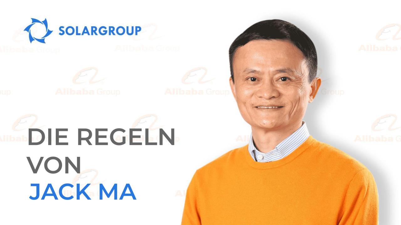 Die Regeln des Lebens und Business von Jack Ma