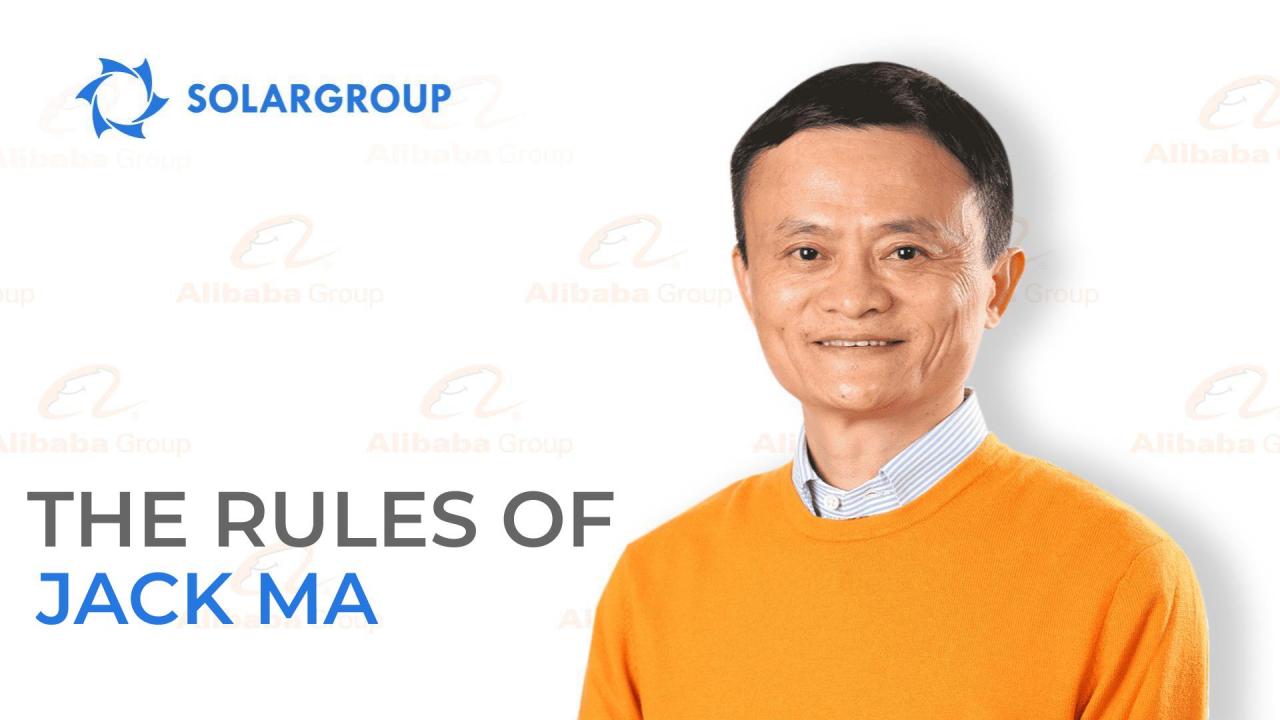 Life and business rules by Jack Ma