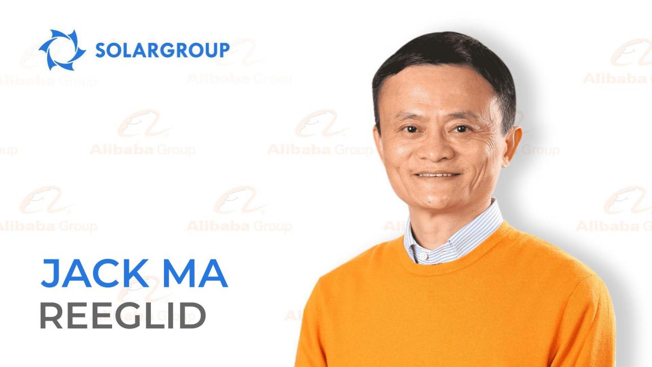 Jack Ma elu- ja ärireeglid