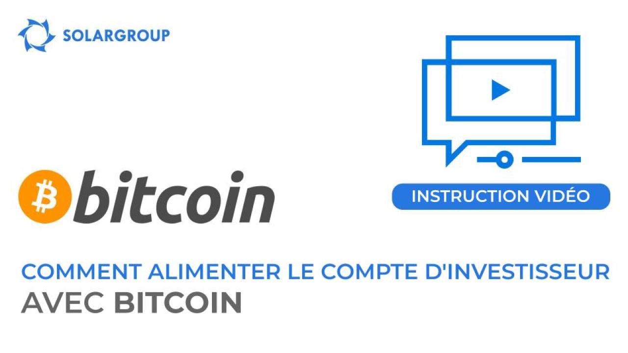 Instruction vidéo sur l’alimentation du compte principal avec Bitcoin