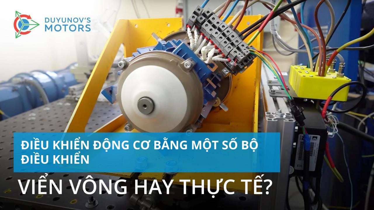 Điều khiển động cơ bằng một số bộ điều khiển: viển vông hay thực tế?