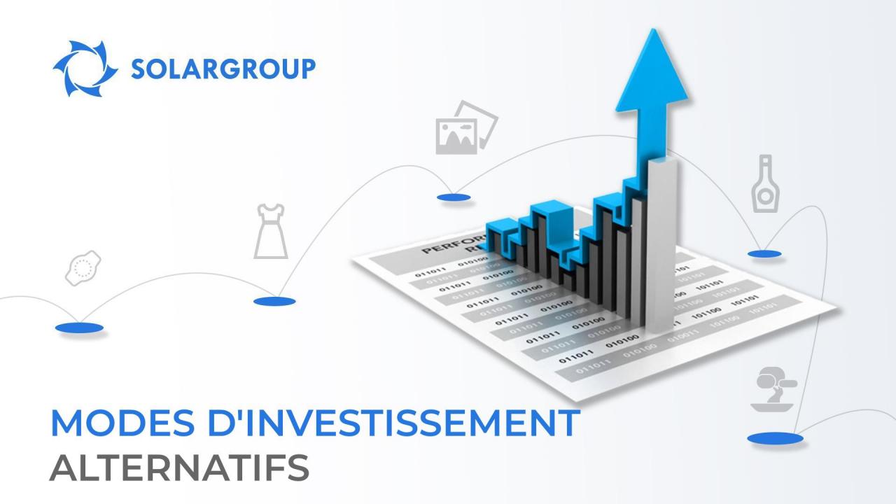 Modes d'investissement alternatifs