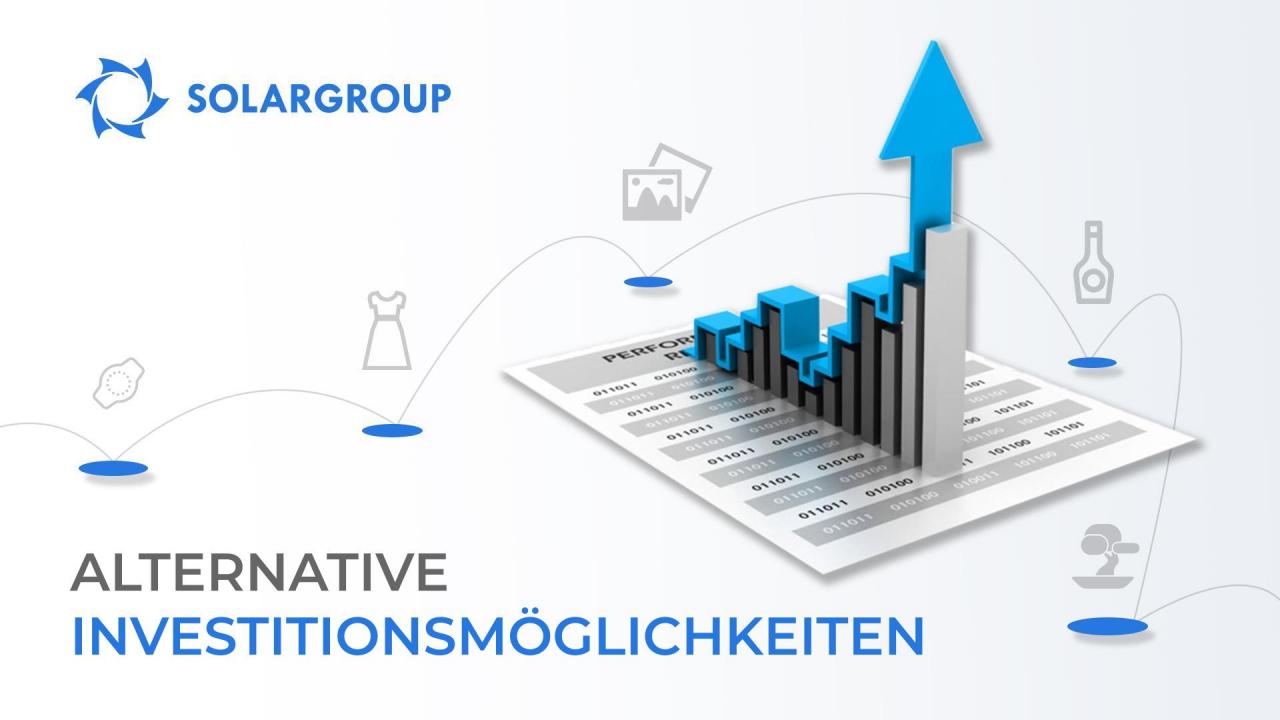 Alternative Investitionsmöglichkeiten