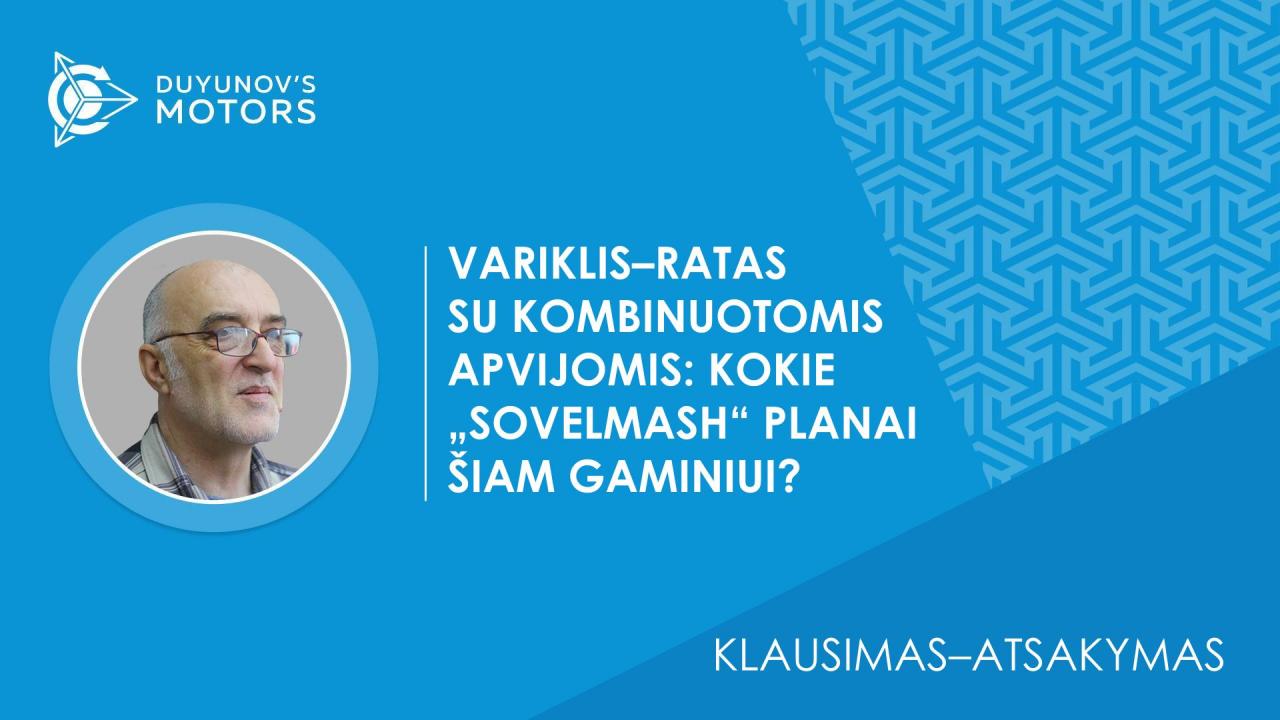 Klausimas–atsakymas. Variklis–ratas su kombinuotomis apvijomis: kokie „SovElmash“ planai šiam gaminiui?