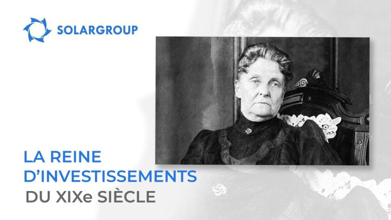 Hetty Green est “la sorcière de Wall Street" et la reine d'investissements du XIXe siècle