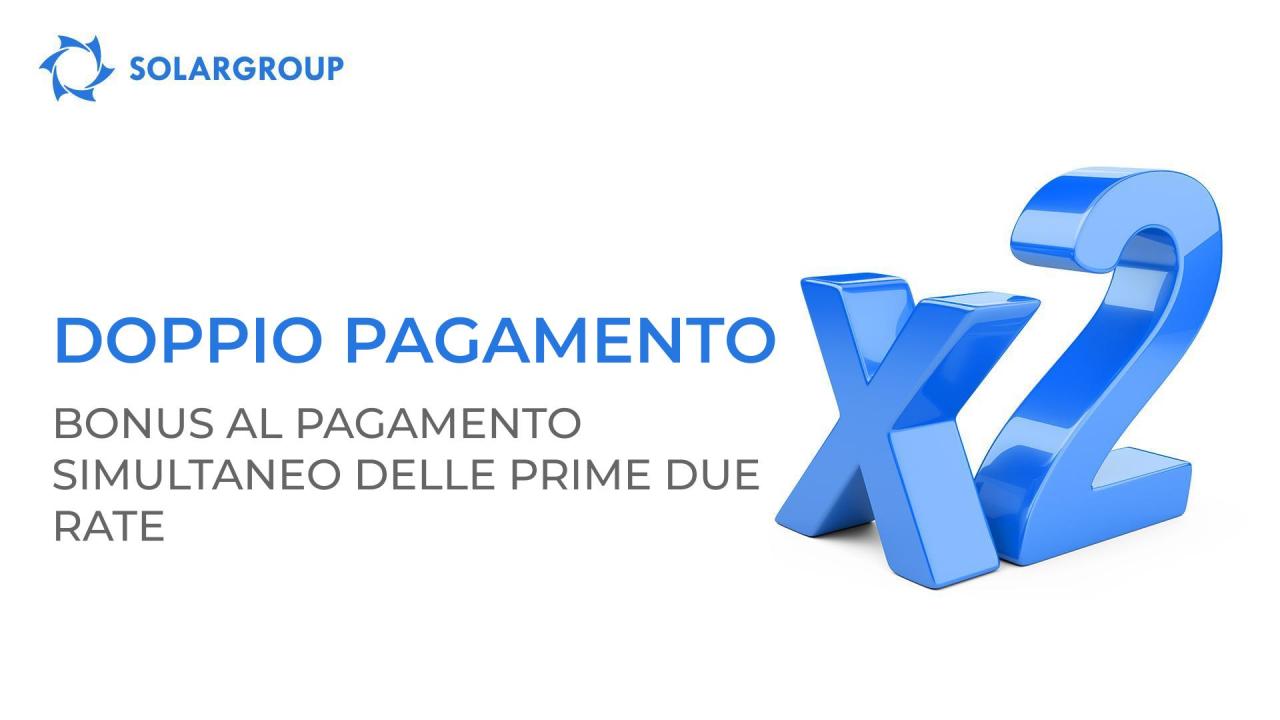 Opzione Doppio pagamento: ricevi delle quote bonus acqustando un nuovo pacchetto di investimento a rate