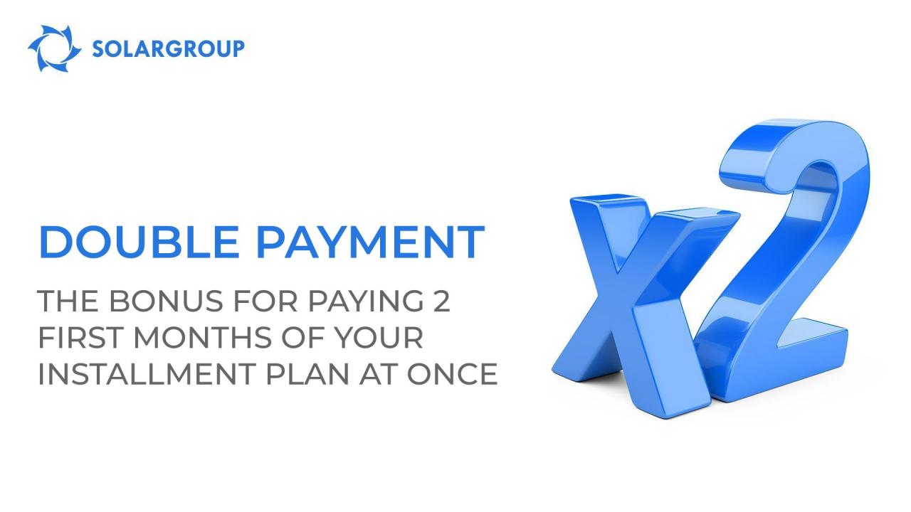 "Double payment" option: get the bonus shares for purchasing a new investment package through an installment plan