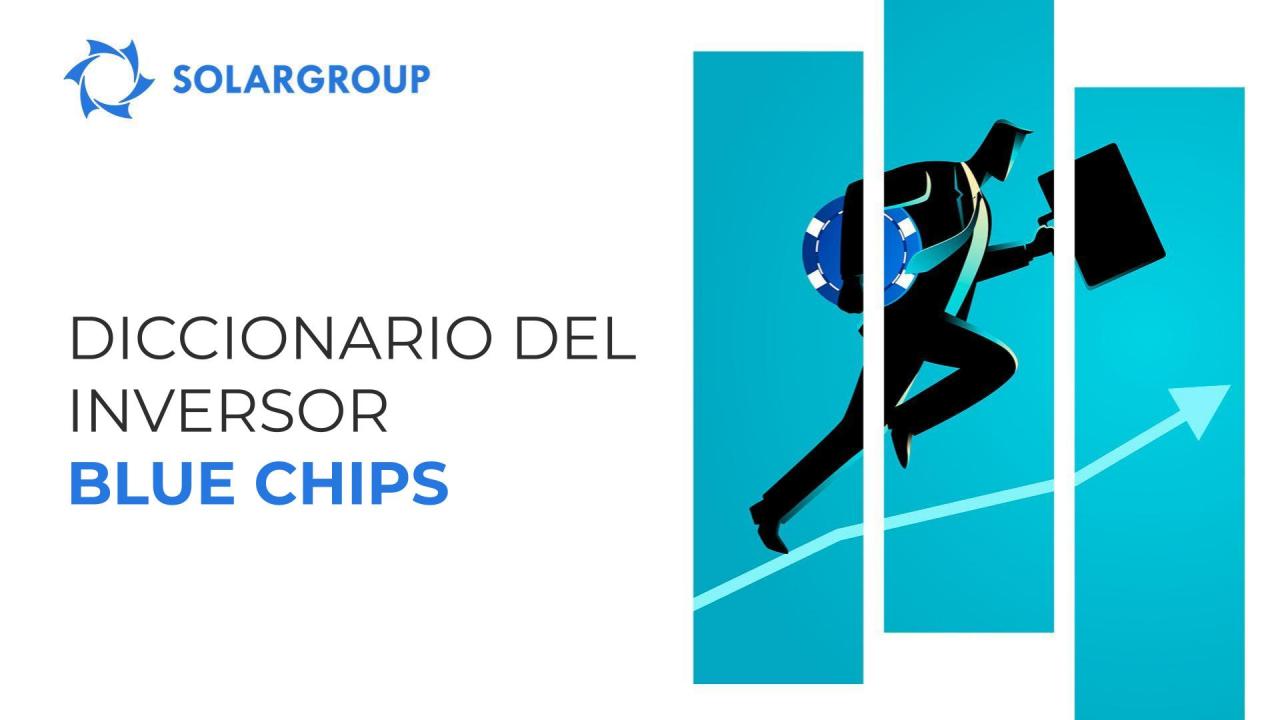 #Diccionario del inversor: Blue chips