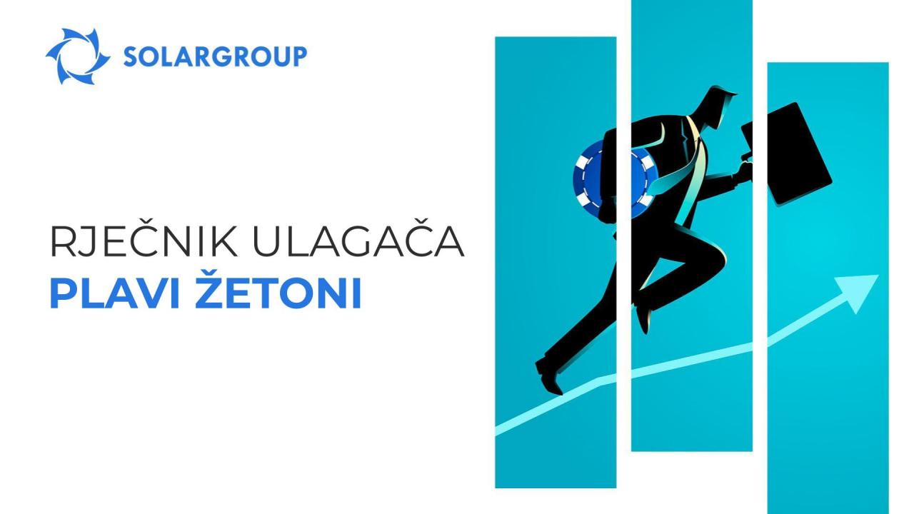 #Rječnik ULAGAČA: Plavi žetoni