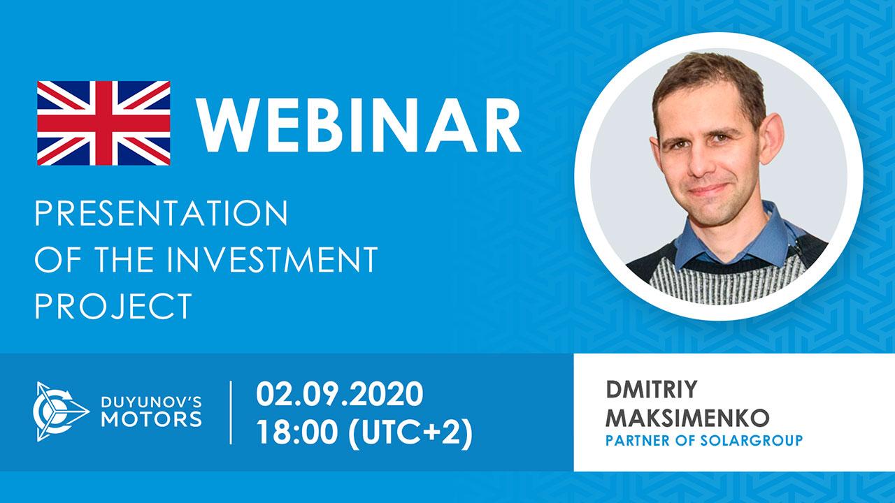 English. Presentation of the investment project "Duyunov's motors"
