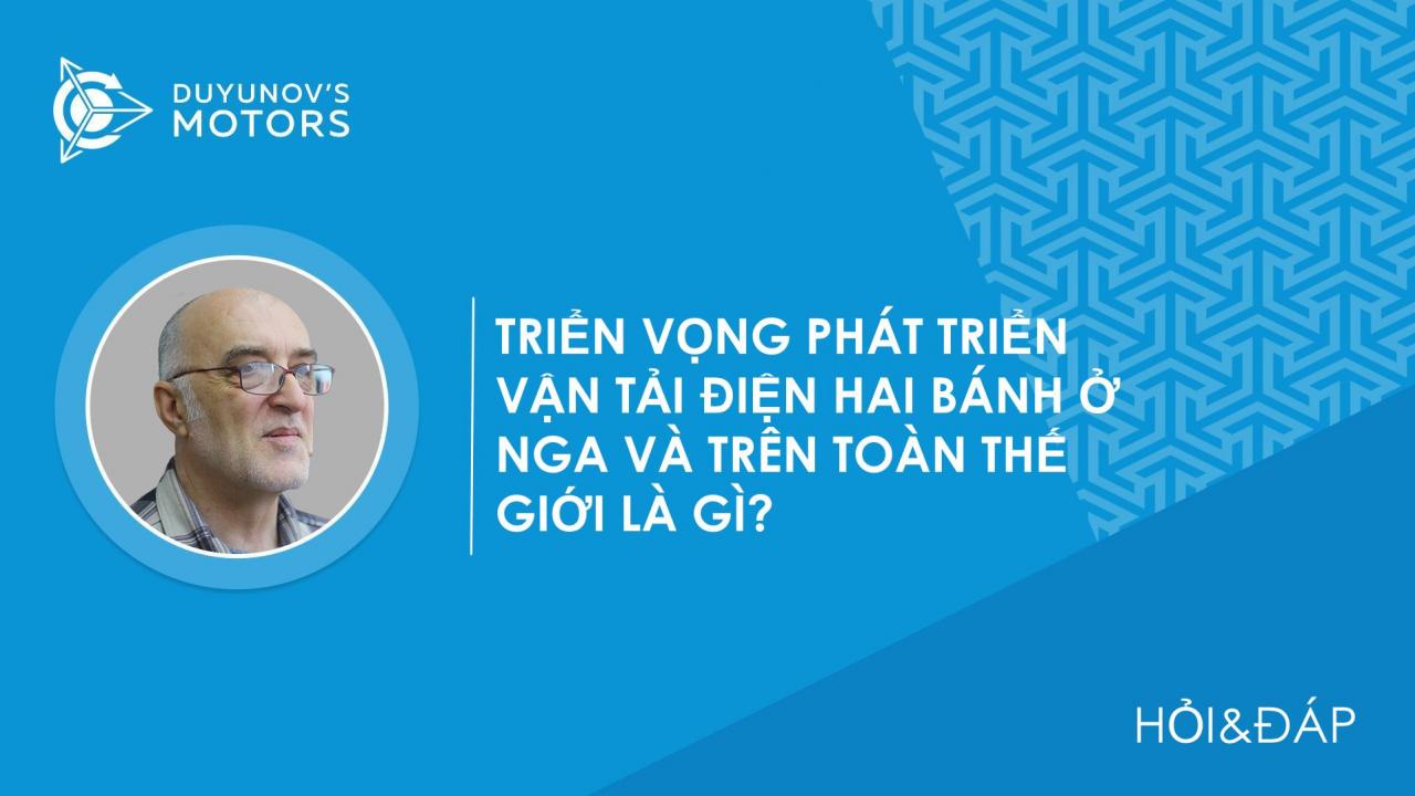 Hỏi&Đáp. Triển vọng phát triển vận tải điện hai bánh ở Nga và trên toàn thế giới là gì