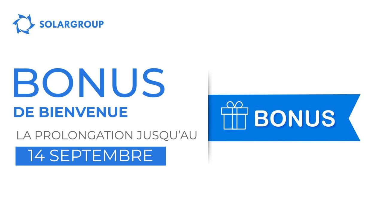 “Bonus de bienvenue” : prolongation de l’offre speciale pour les débutants de 2 semaines