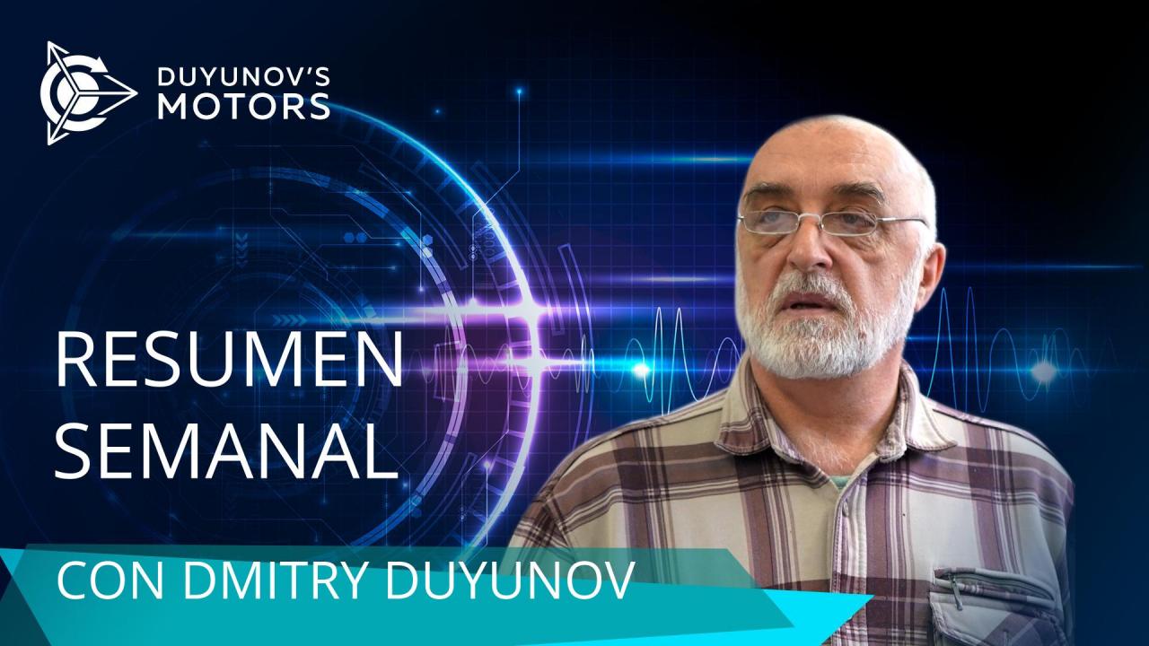 Resumen semanal del proyecto "Motores de Duyunov"