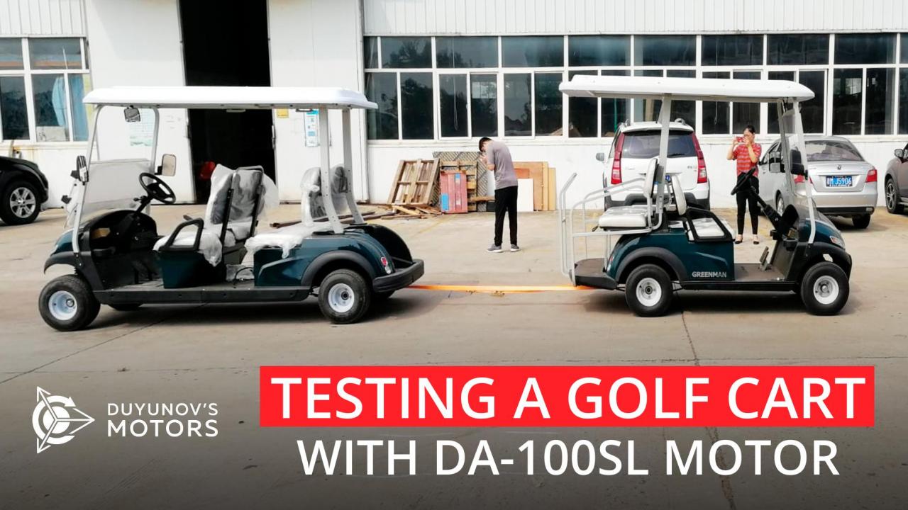 Testing a golf cart with DA-100SL motor