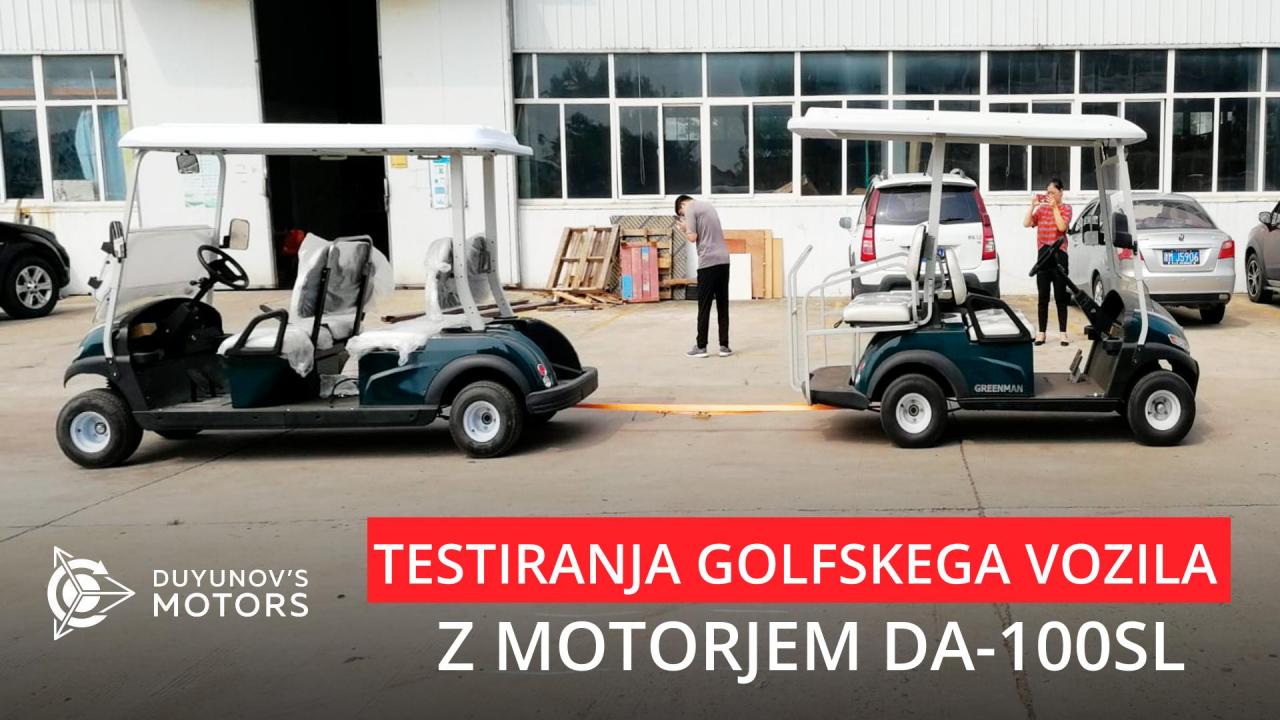 Testiranja golfskega vozila z motorjem DA-100SL