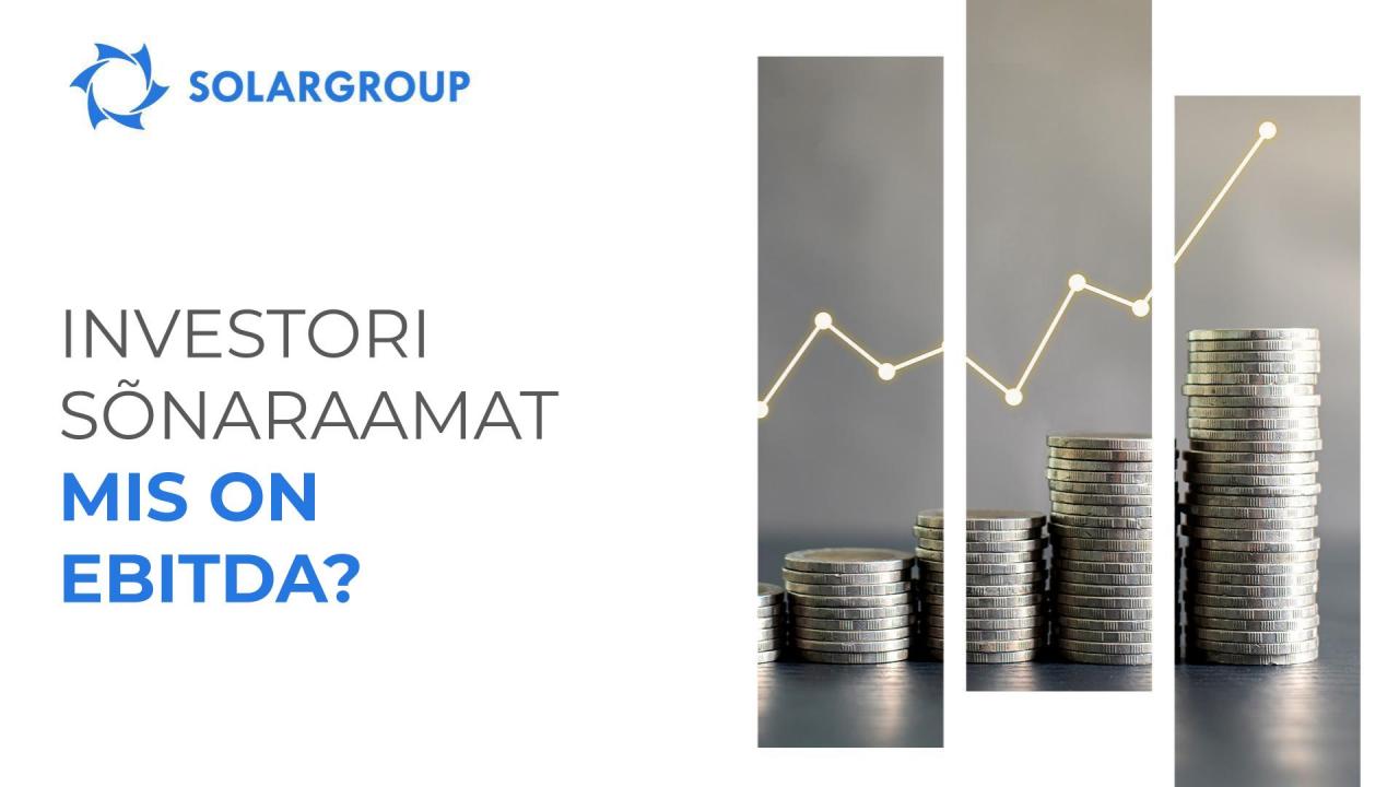 #Investori sõnaraamat: mis on EBITDA?