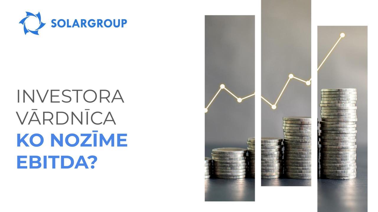 #Investora vārdnīca: ko nozīmē EBITDA?