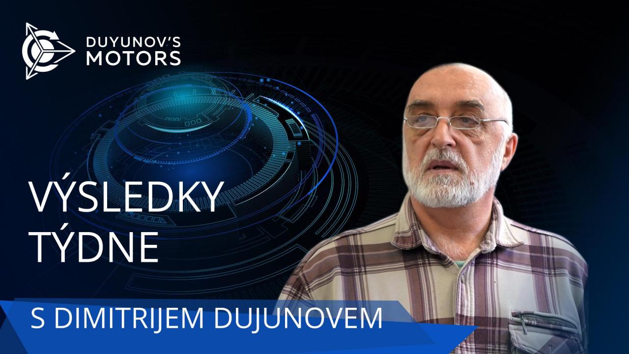 Výsledky týdne v projektu Motory Dujunova