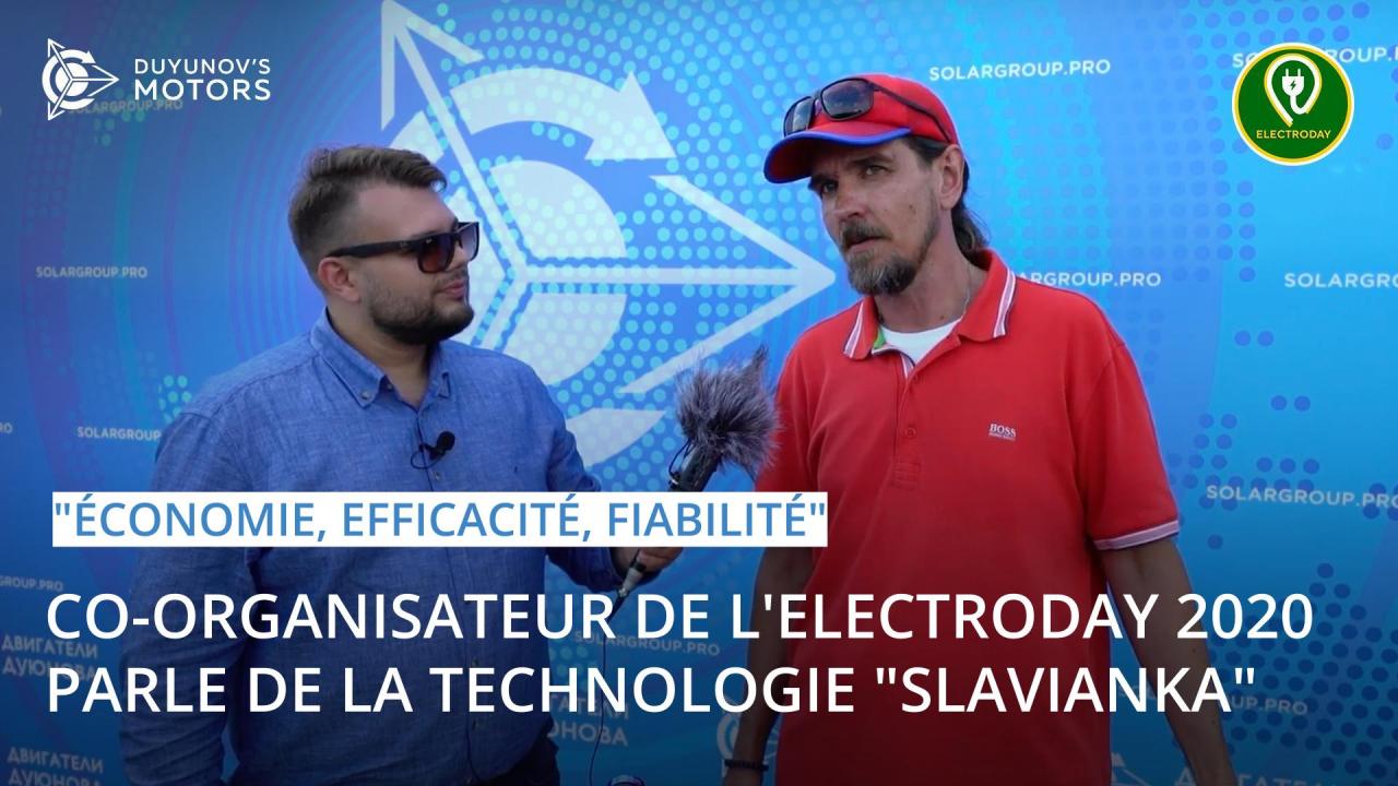 "Économie, efficacité, fiabilité" - co-organisateur de l'Electroday 2020 parle de la technologie "Slavianka"