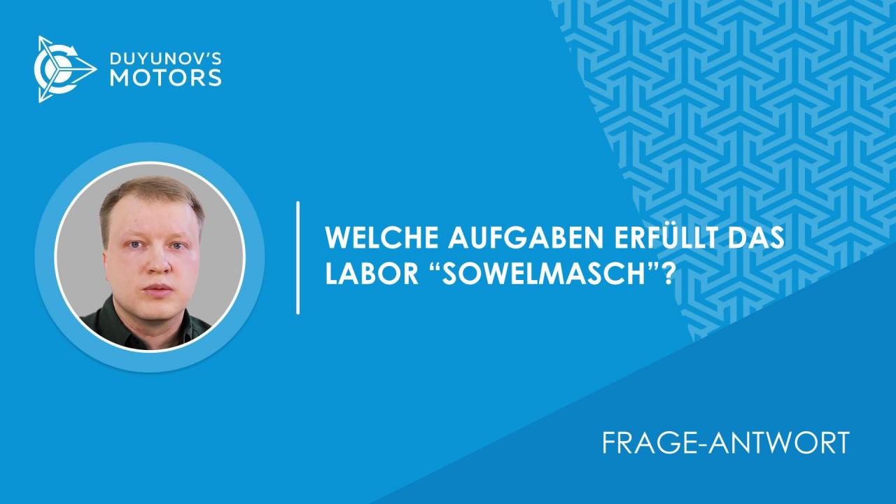 Frage-Antwort. Welche Aufgaben erfüllt das Labor "SowElMasch"?