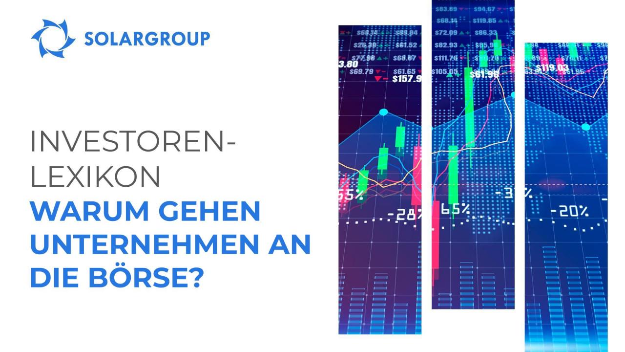 Investorenlexikon: Warum gehen Unternehmen an die Börse?