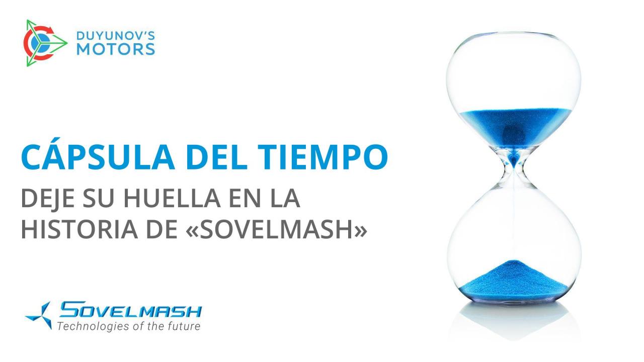 Cápsula del tiempo: deje su huella en la historia de "SovElMash"