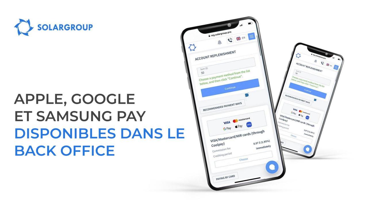 Investissez en quelques clics: les services Apple, Google et Samsung Pay sont désormais disponibles dans votre back office