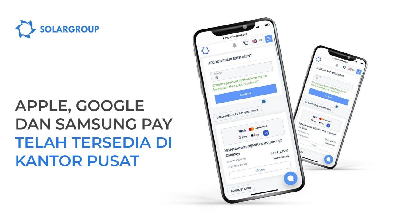 Berinvestasi hanya dalam beberapa klik: Layanan Apple, Google, dan Samsung Pay sekarang tersedia di kantor pusat