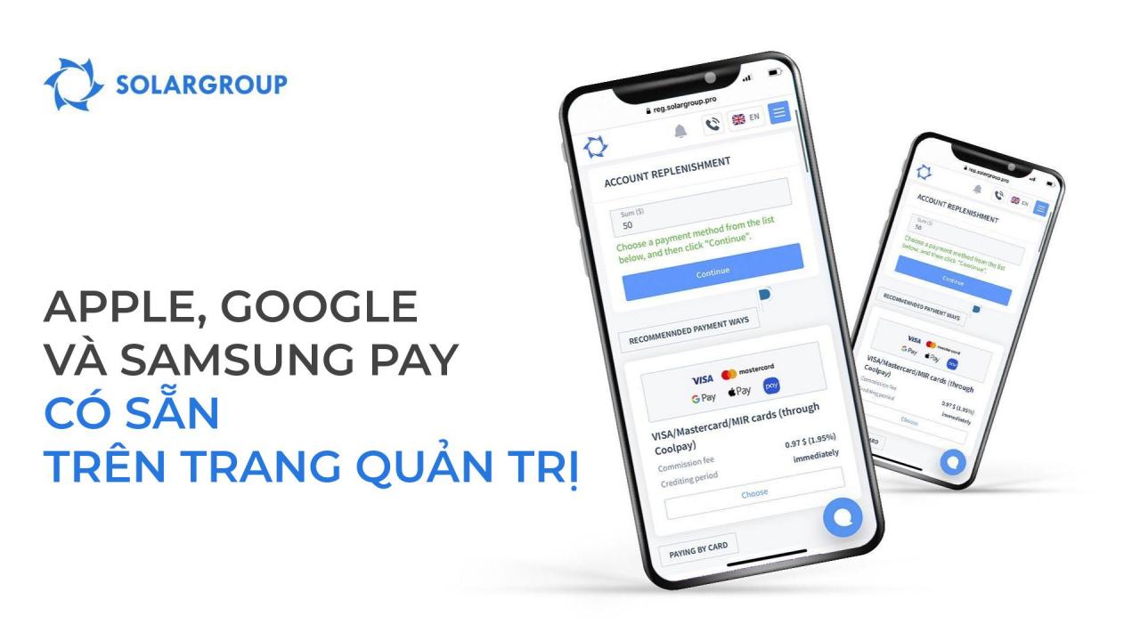 Đầu tư bằng một vài cú nhấp chuột: Các dịch vụ Apple, Google và Samsung Pay hiện có sẵn tại trang quản trị