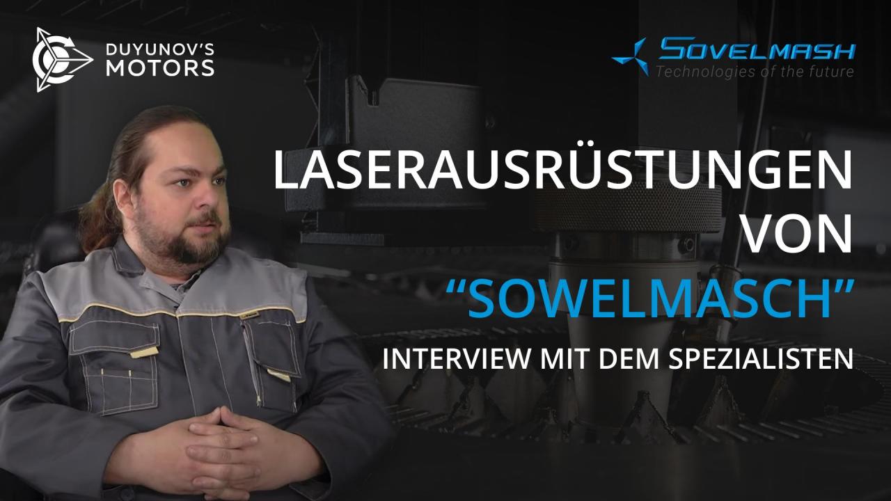 Laserausrüstungen von "SowElMasch": Erfahren Sie mehr von dem Spezialisten