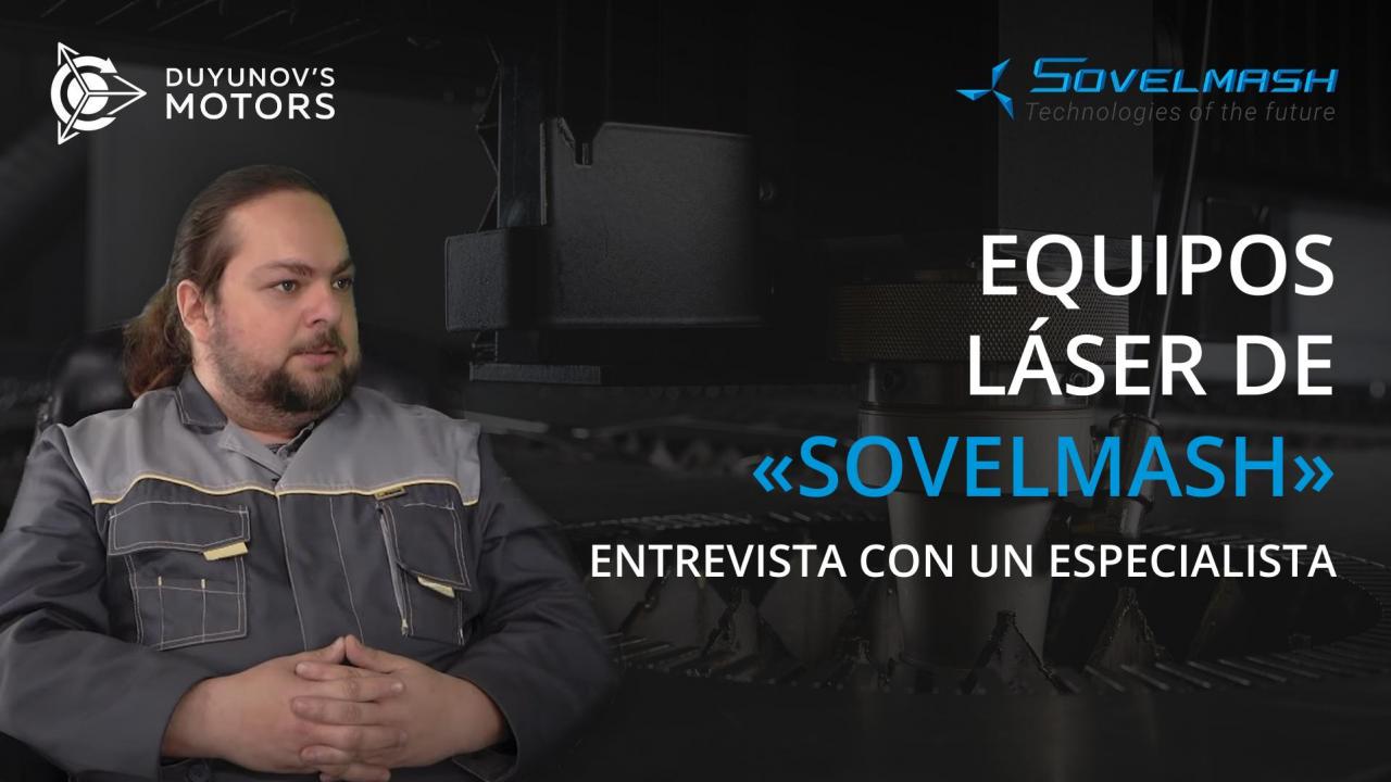 Equipos láser de "SovElMash": conozca más de la mano de un especialista