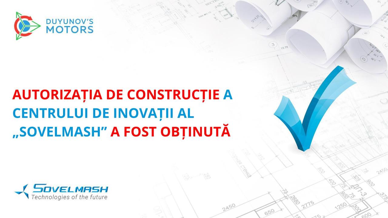 Autorizația de construcție a centrului de inovații al „SovElMash” a fost obținută!