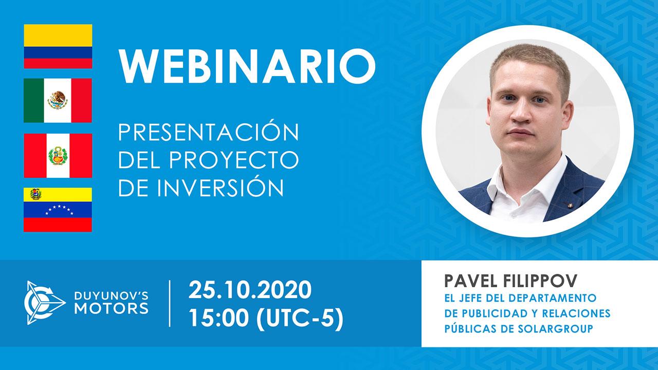 Latinoamerica. Presentación del proyecto de inversión "Motores de Duyunov"