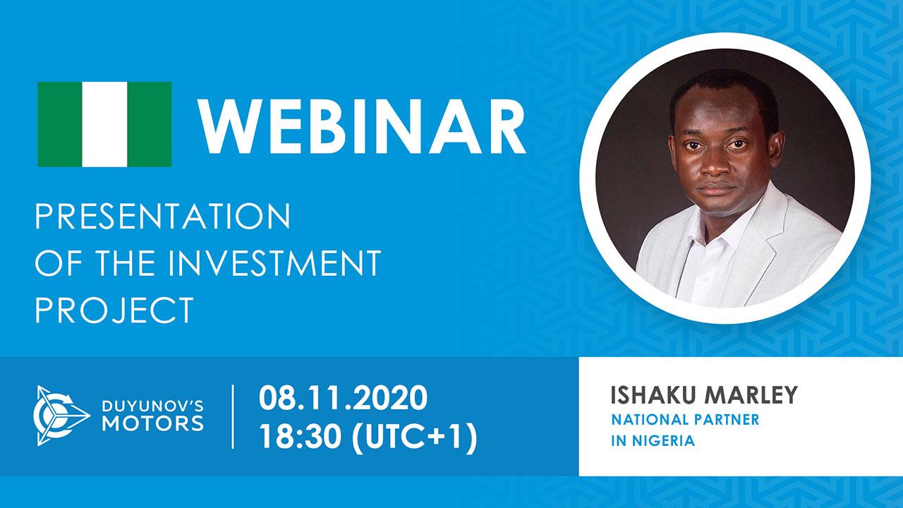 Nigeria. Presentation of the investment project "Duyunov's motors"