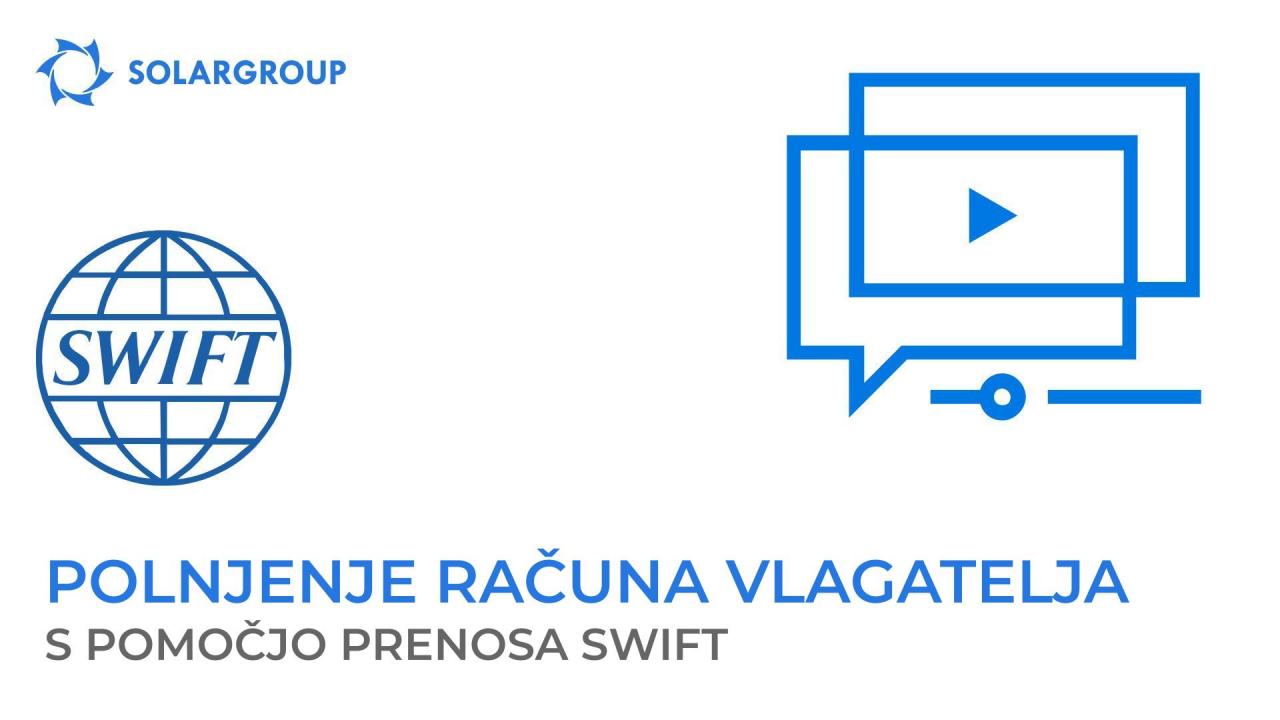 Kako napolniti glavni račun vlagatelja s prenosom SWIFT?