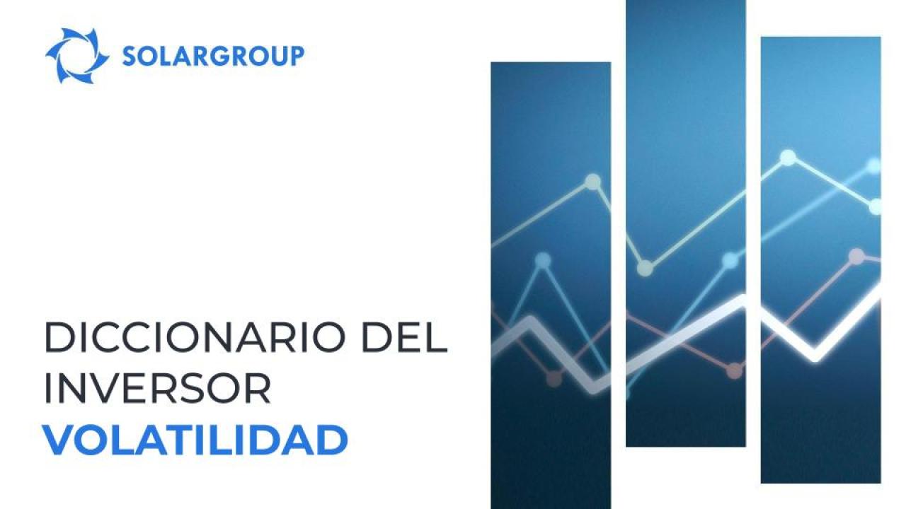 #Diccionariodelinversor: Volatilidad