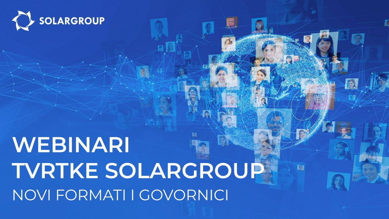 Webinari tvrtke SOLARGROUP: više formata i stručnjaka u eteru