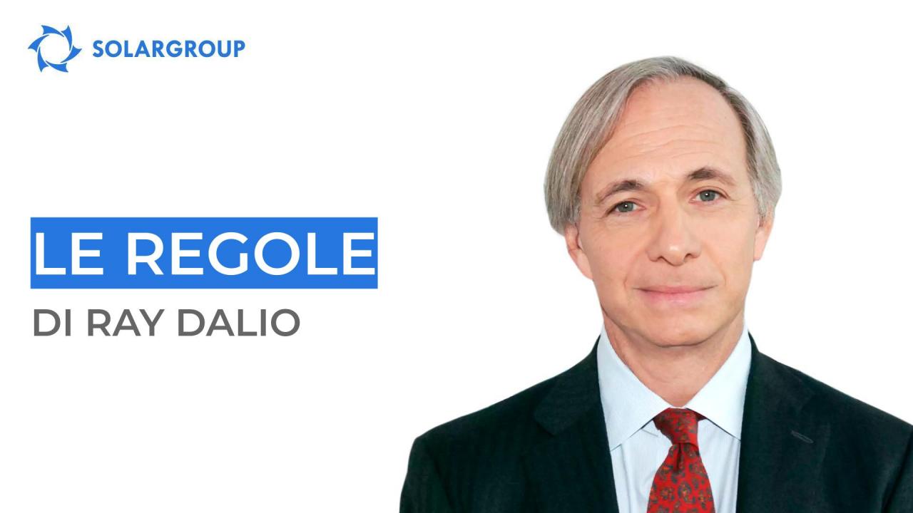 Le regole di Ray Dalio