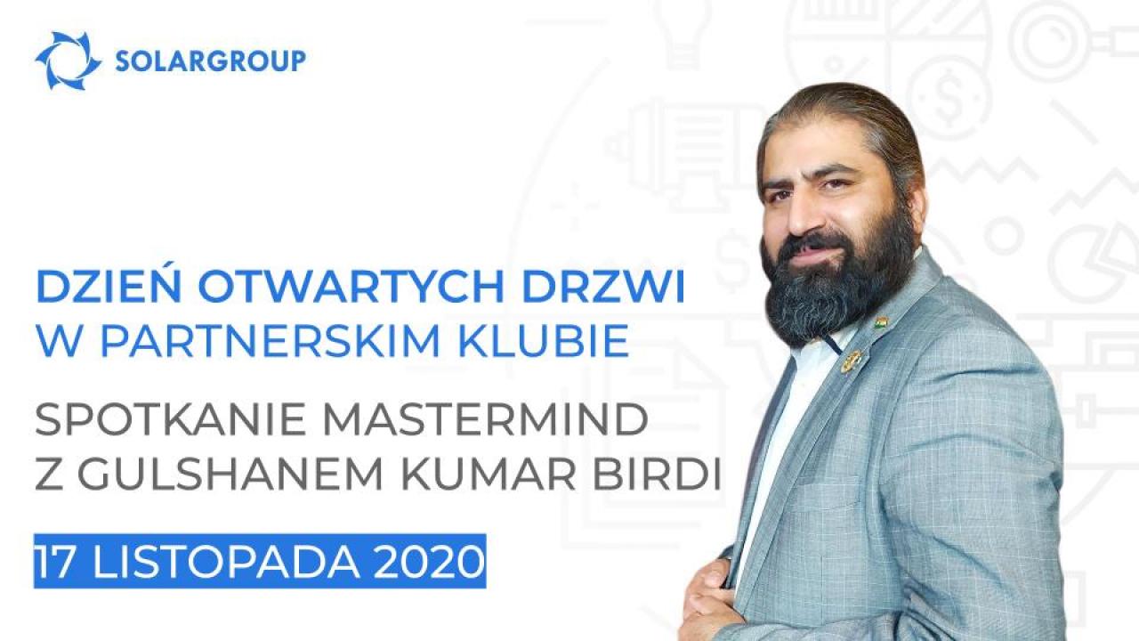 Dzień otwartych drzwi w Partnerskim klubie SOLARGROUP: spotkanie mastermind z Gulshanem Kumar Birdi