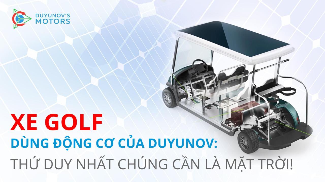 Xe golf dùng động cơ của Duyunov: thứ duy nhất chúng cần là mặt trời!